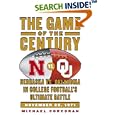 The Game of the Century: Nebraska vs. Oklahoma in College Football's Ultimate Battle by Michael Corcoran