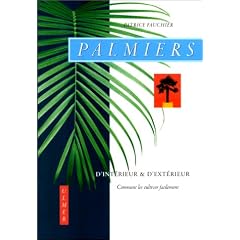Palmiers d'int�rieur et d'ext�rieur