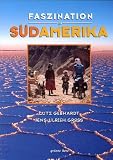 Faszination in S�damerika - Lutz Gebhardt