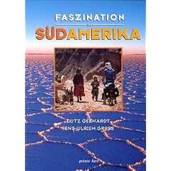 Faszination in S�damerika