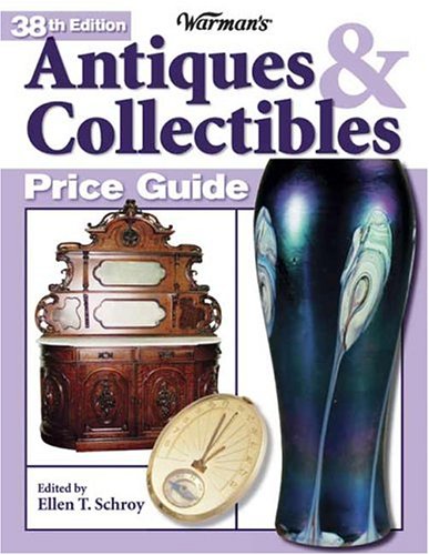 Warman's Antiques & Collectibles Price Guide (Warman's Antiques and Collectibles Price Guide)