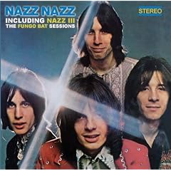 Nazz Nazz/Nazz III: The Fungo Bat Sessions