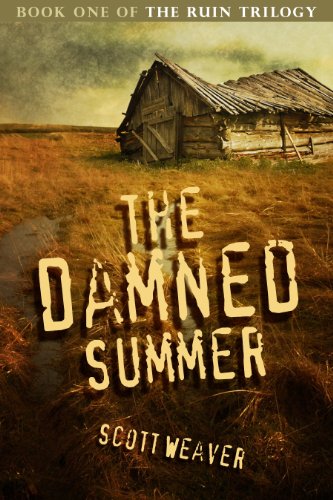 The Damned Summer (The Ruin Trilogy)