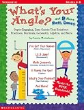 What's Your Angle? And 9 More Math Games