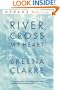 River, Cross My Heart