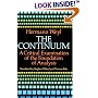 The Continuum: A Critical Examination of the Foundation of Analysis