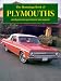 Search : The Hemmings Book of Plymouths (Hemmings Motor News Collector-Car Books)