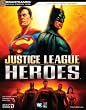 Justice League Heroes Official Strategy Guide (Brady Official Strategy Guide)