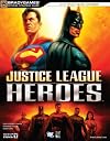 Justice League Heroes Official Strategy Guide