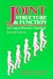 Joint Structure & Function: A Comprehensive Analysis