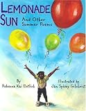Lemonade Sun: And Other Summer Poems