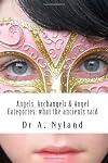 Angels, Archangels and Angel Categories