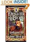 Daughter of the Blood (Black Jewels, Book 1)