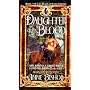 Daughter of the Blood: The Black Jewels Trilogy by Anne Bishop