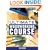 The Ultimate Woodworking Course
