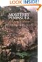 The Monterey Peninsula : A Cypress Shore