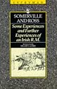 Somerville & Ross:Some Exp/Fthr Exp (Everyman's Library)
