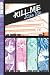 Kill Me, Kiss Me Volume 2: v. 2