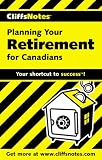 CliffsNotes Planning Your Retirement for Canadians