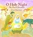 O, Holy Night: The First Christmas
