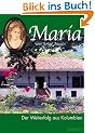 Maria: Der Welterfolg aus Kolumbien: 2