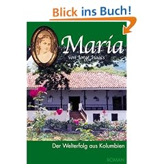 Maria: Der Welterfolg aus Kolumbien: 2