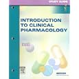 Study Guide for Introduction to Clinical Pharmacology by Marilyn Winterton Edmunds