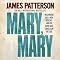 Mary, Mary: Alex Cross, Book 11