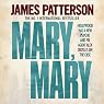 Mary, Mary: Alex Cross, Book 11