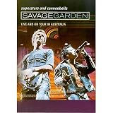 Savage Garden: Superstars and Cannonballs: Live and on Tour in Australia [VHS]