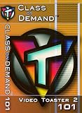 VT Video Toaster 2 : 101 Introduction to Video Toaster Edit - Class on Demand Video Training Tutorial DVD