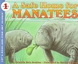 Books : A Safe Home for Manatees (Let's-Read-and-Find-Out Science 1)