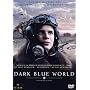 Dark Blue World <b>DVD</b> ~ Ondrej Vetchy