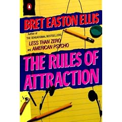 The Rules of Attraction (Contemporary American Fiction)