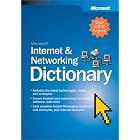 Click here to buy Microsoft Internet and Networking Dictionary by Microsoft Corporation and Microsoft Corporation.