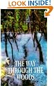 The Way Through the Woods (Inspector Morse Mysteries)