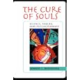 The Cure of Souls: Science, Values, and Psychotherapy (New Lexington Press Social and Behavioral Science Series) by Robert L. Woolfolk