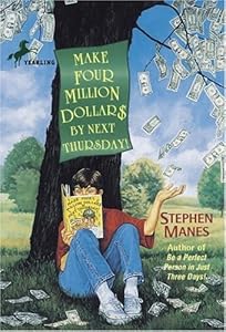 Make Four Million Dollars by Next Thursday