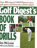 Golf Digest's Book of Drills Knowing God: Walking through the Book of Books