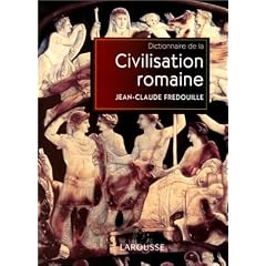 Dictionnaire de la civilisation romaine