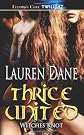 Witches Knot: Thrice United