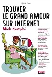 Trouver le Grand Amour sur Internet