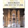 Moorish Architecture in Andalusia (Taschen 25th Anniversary Series)