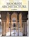Moorish Architecture in Andalusia (Taschen 25th Anniversary Series) width=