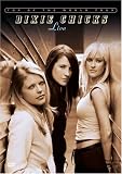 Dixie Chicks - Top of the World Tour Live