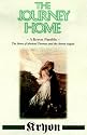 The Journey Home: A Kryon Parable, The Story of Michael Thomas and the Seven Angels
