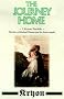 The Journey Home: A Kryon Parable, The Story of Michael Thomas and the Seven Angels The Journey Home: A Kryon Parable, The Story of Michael Thomas and the Seven Angels