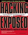 HACKING EXPOSED: NETWORK SECURITY SECRETS AND SOLUTIONS