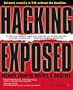 Hacking Exposed: Network Security Secrets & Solutions (Hacking Exposed)