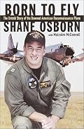 Born to Fly: The Untold Story of the Downed American Reconnaissance Plane
